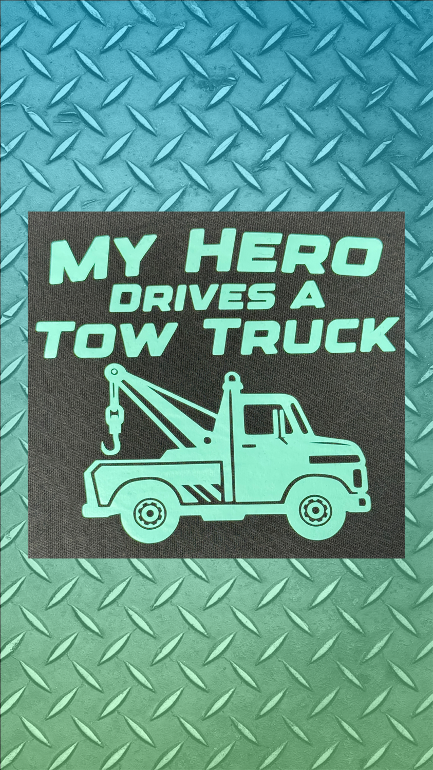 My Hero Drives a Tow Truck Toddler T