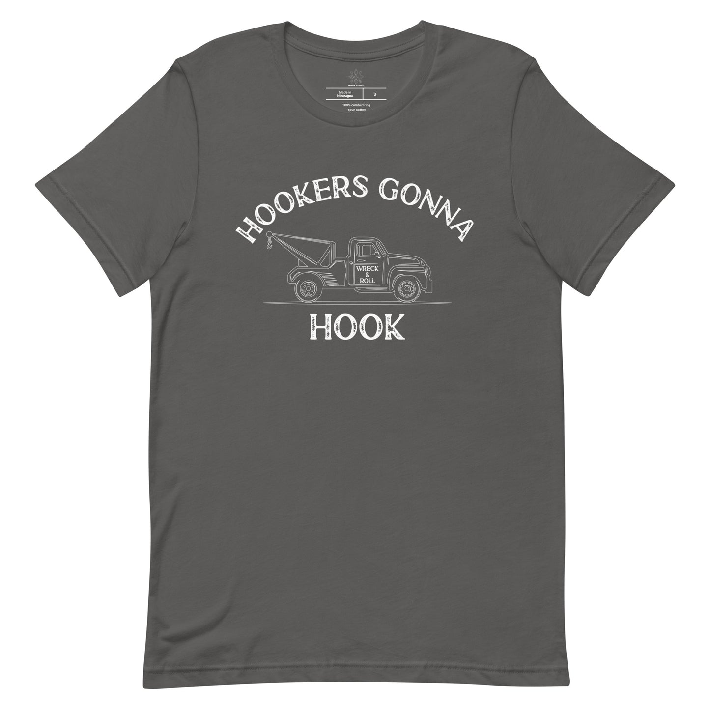 Hookers Gonna Hook Unisex t-shirt