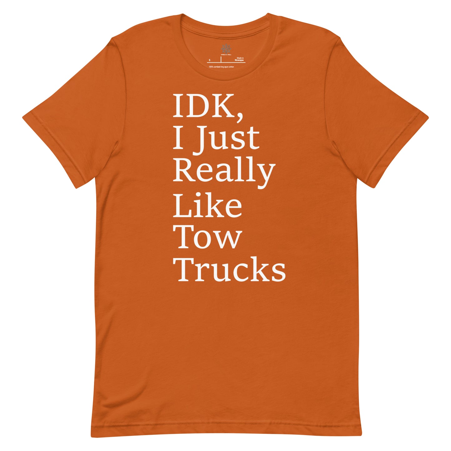I Just Really Like Tow Trucks Unisex t-shirt