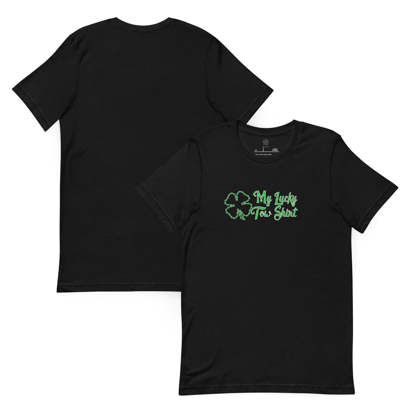 My Lucky Tow Shirt