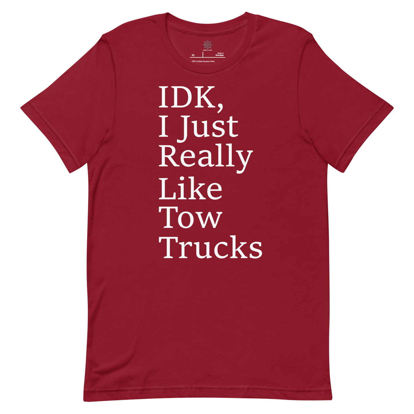 I Just Really Like Tow Trucks Unisex t-shirt