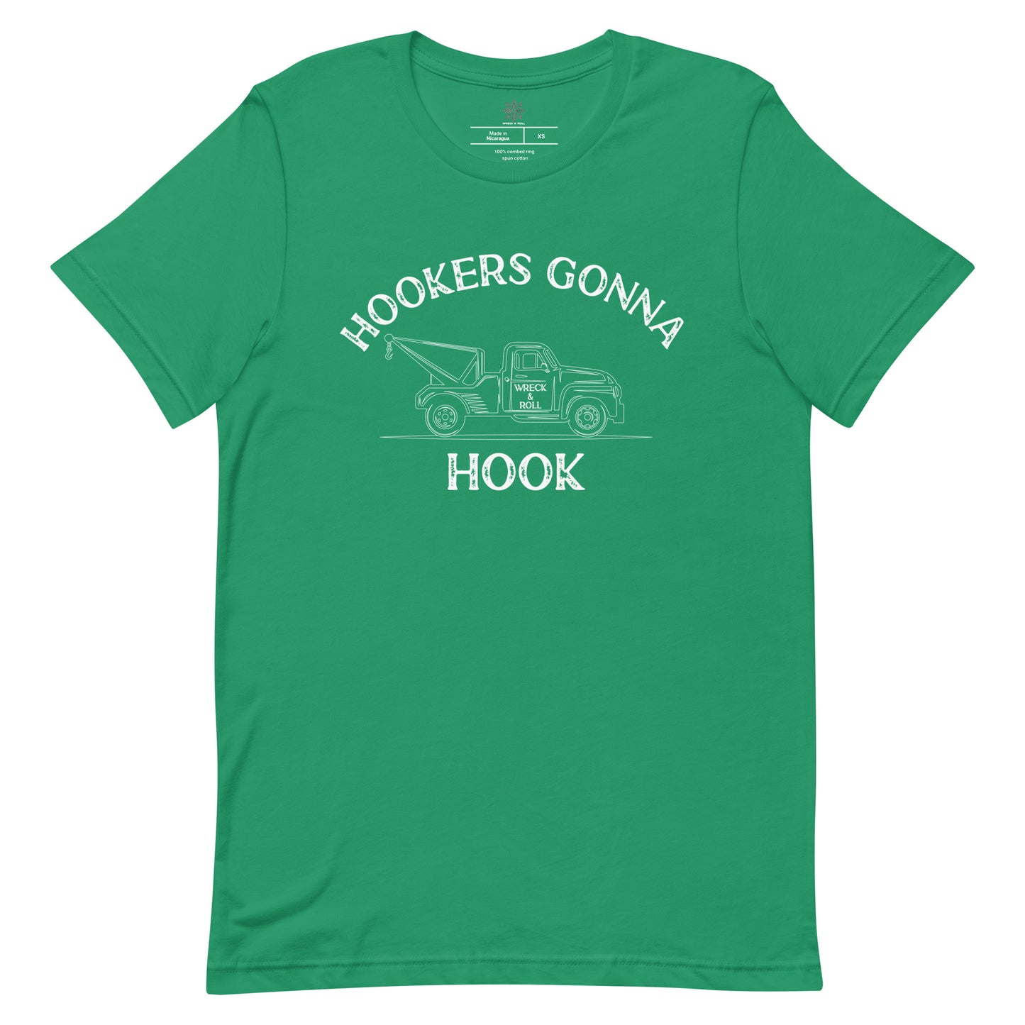 Hookers Gonna Hook Unisex t-shirt