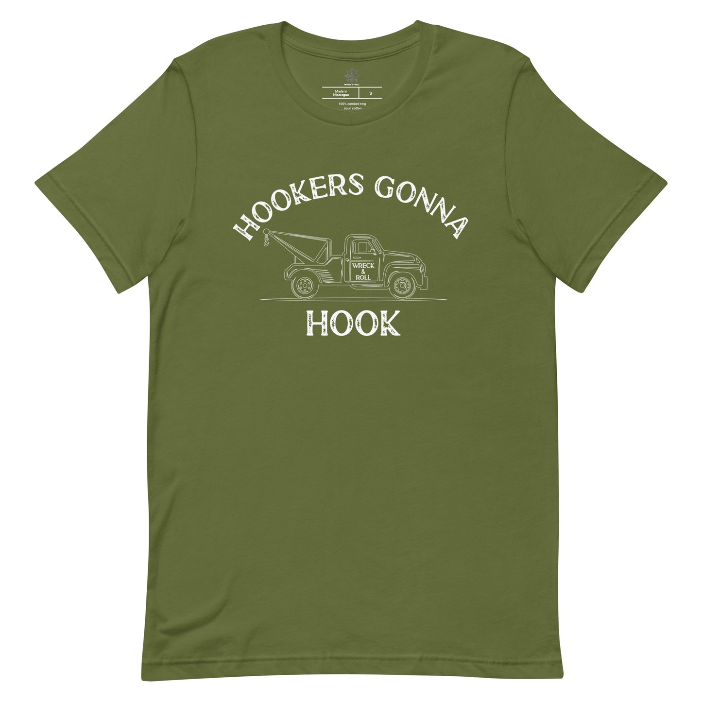 Hookers Gonna Hook Unisex t-shirt