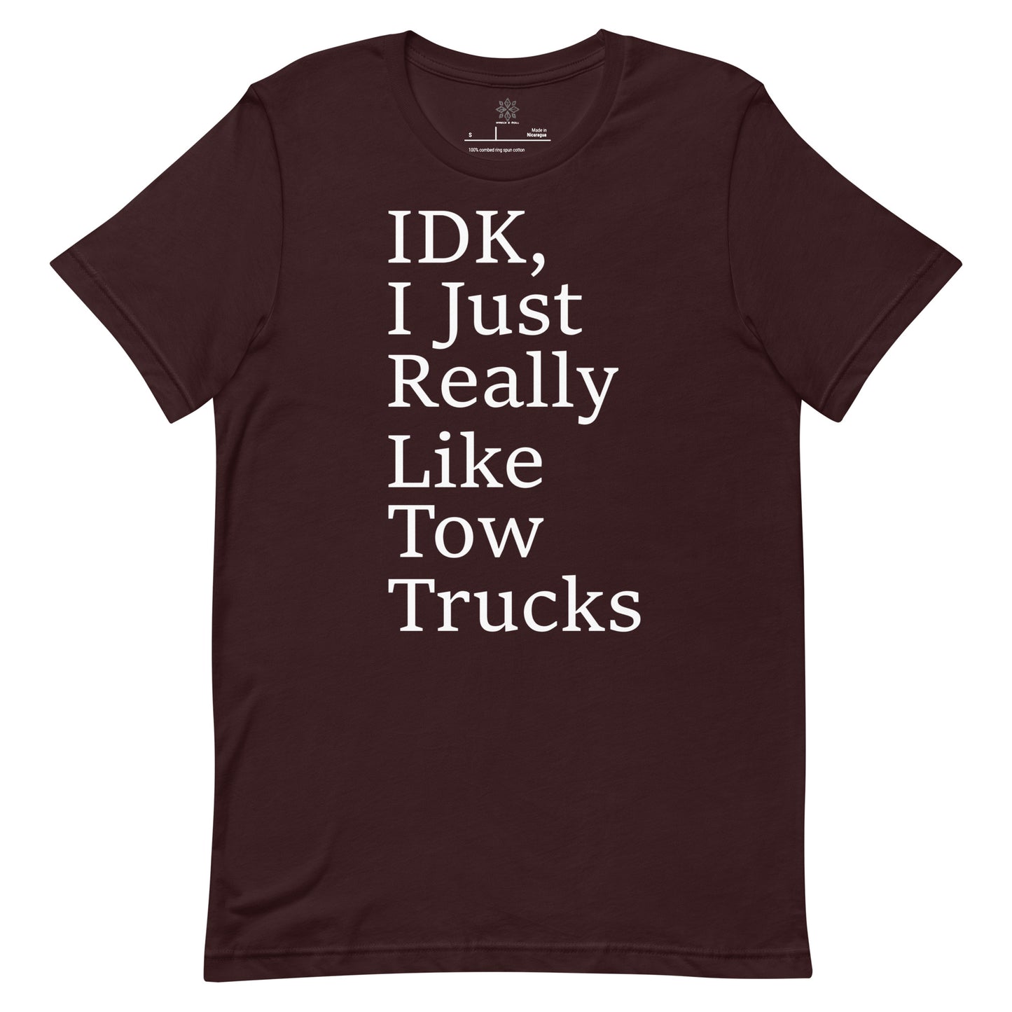 I Just Really Like Tow Trucks Unisex t-shirt