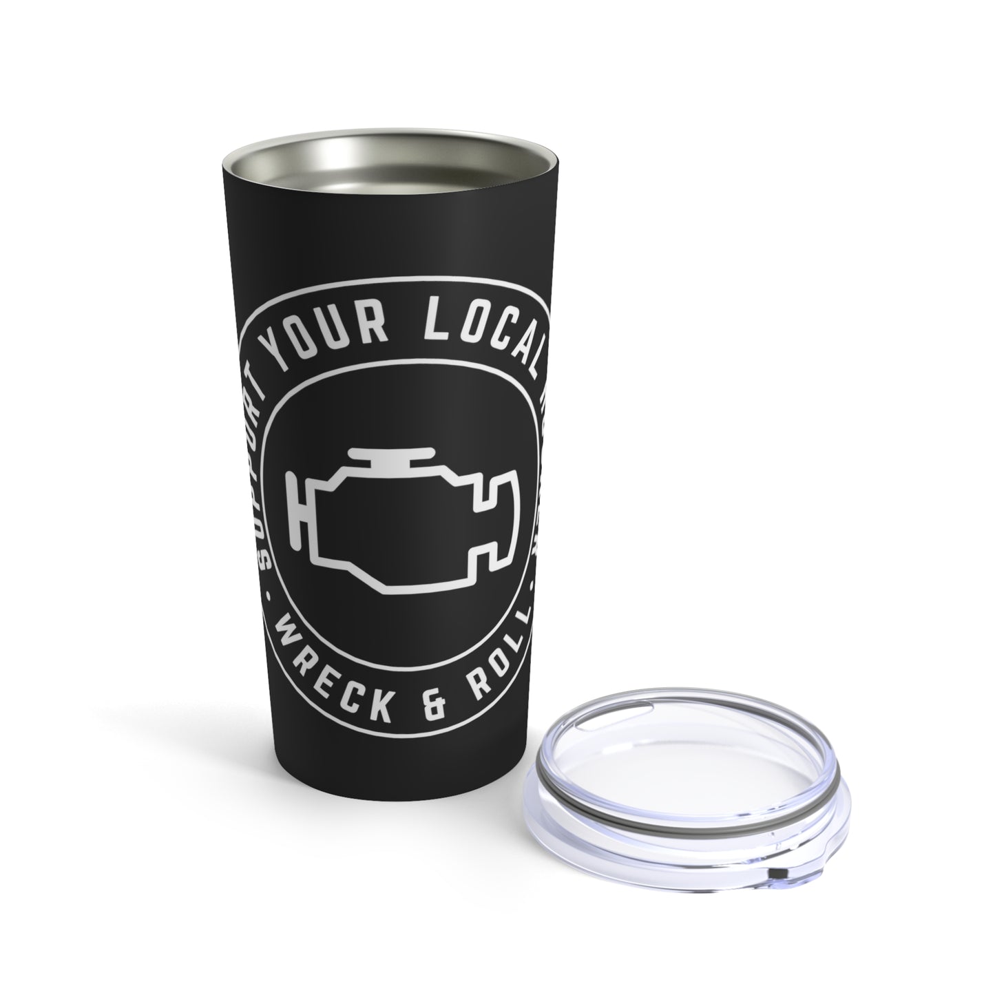Support Your Local Hooker Tumbler 20oz