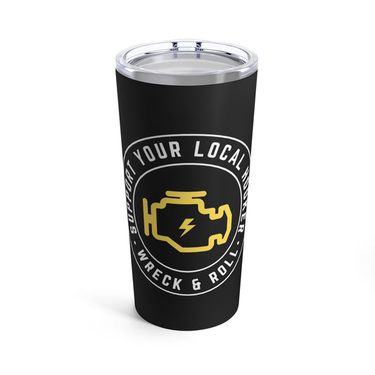 Support Your Local Hooker Tumbler 20oz