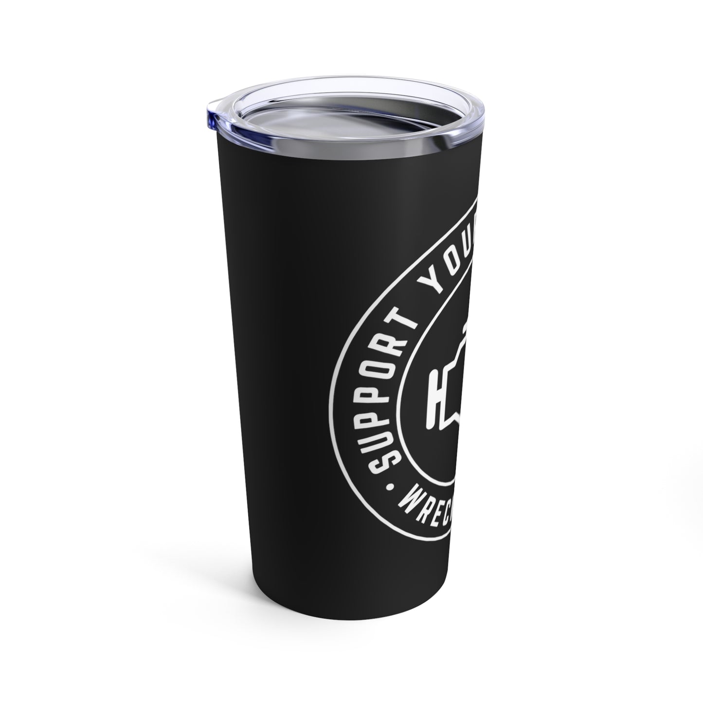 Support Your Local Hooker Tumbler 20oz