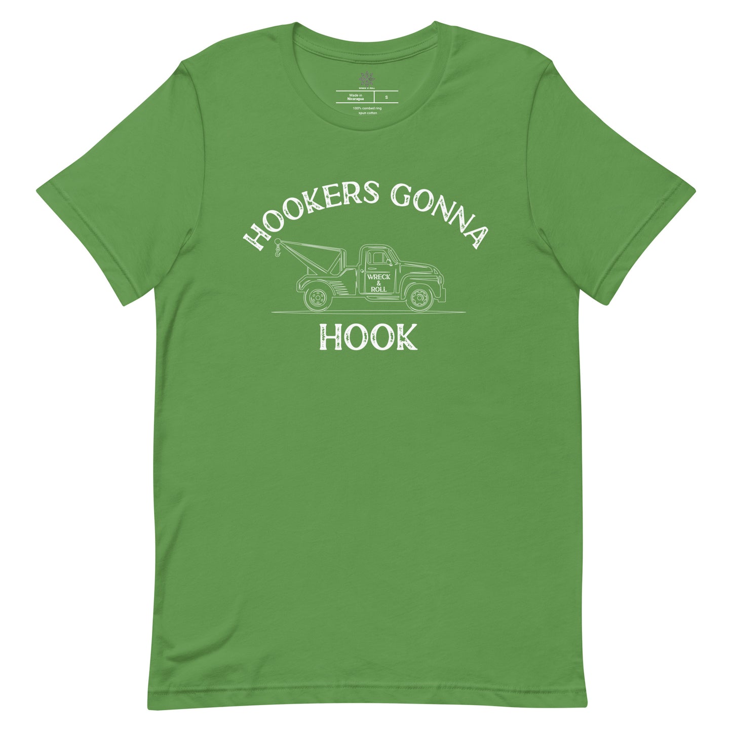 Hookers Gonna Hook Unisex t-shirt