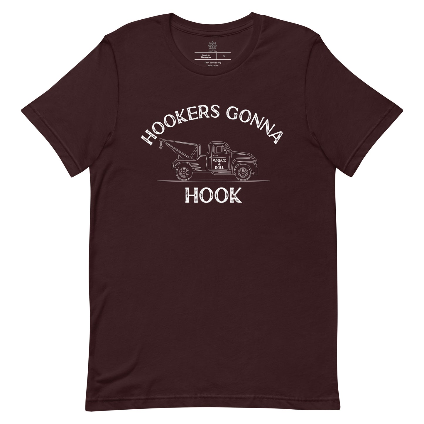 Hookers Gonna Hook Unisex t-shirt