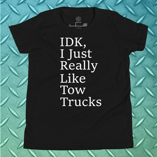 I Just Really Like Tow Trucks Youth Short Sleeve T-Shirt