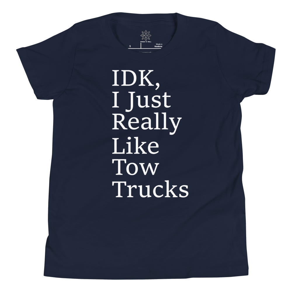I Just Really Like Tow Trucks Youth Short Sleeve T-Shirt