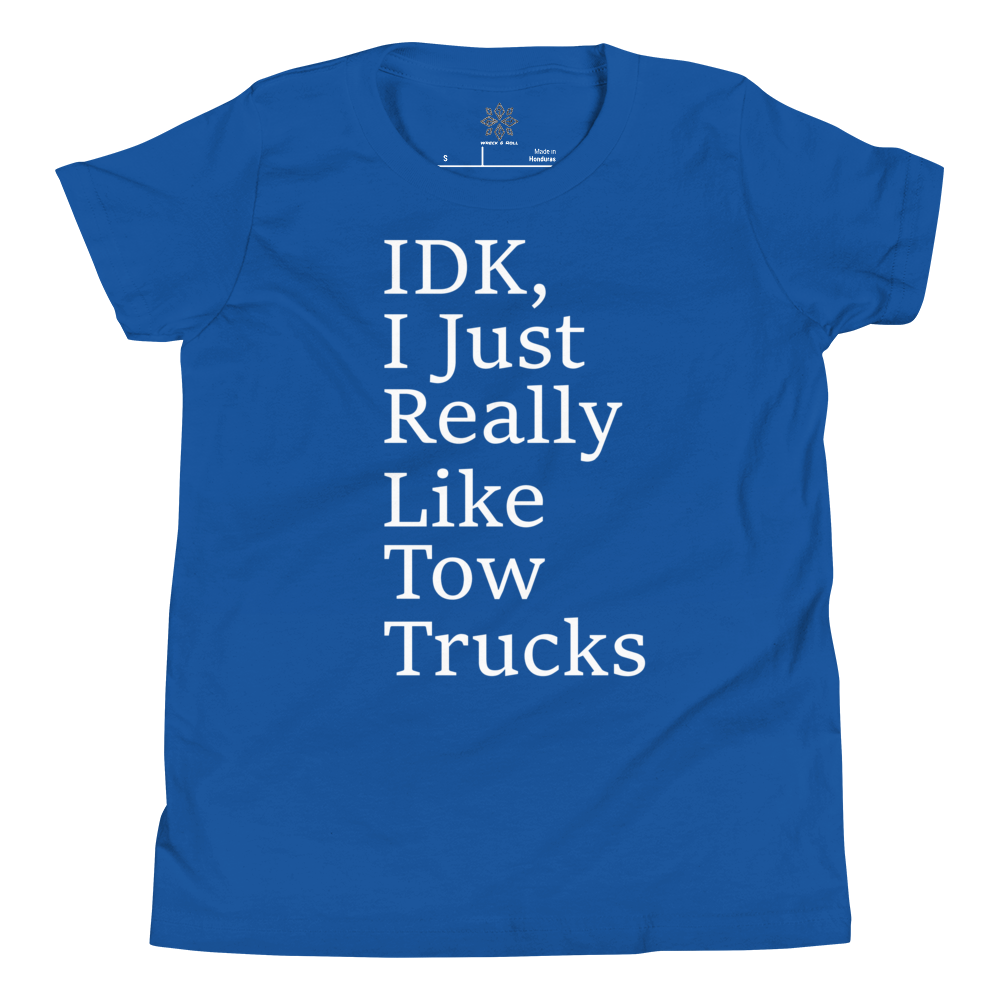 I Just Really Like Tow Trucks Youth Short Sleeve T-Shirt